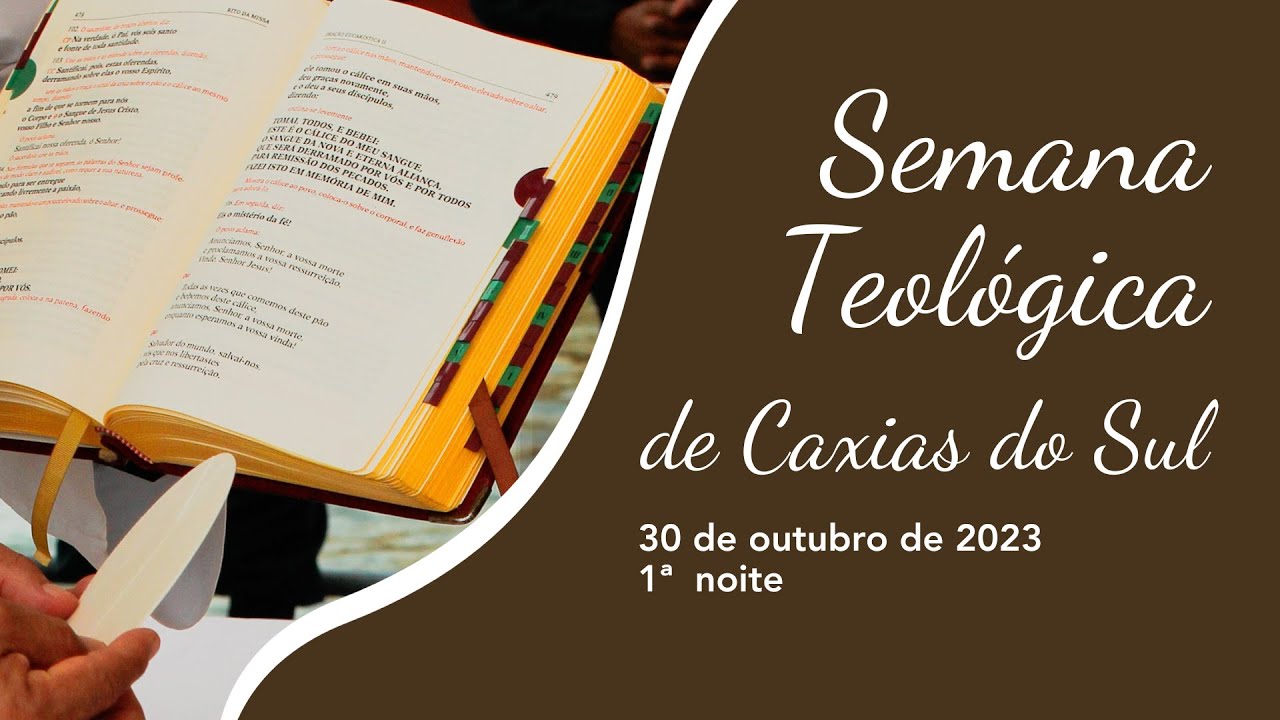 Semana Teológica de Caxias do Sul 2023 | 1ª  noite | A Missa vai mudar?