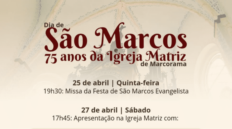 Paróquia de Marcorama irá celebra o seu padroeiro, São Marcos e os 75 anos da Igreja Matriz