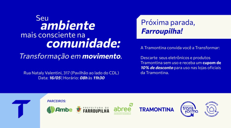 Campanha de Recolhimento de Eletrônicos contará com ação especial da Tramontina neste sábado em Farroupilha